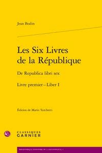 Les six livres de la République - de republica libri sex - livre premier-liber I