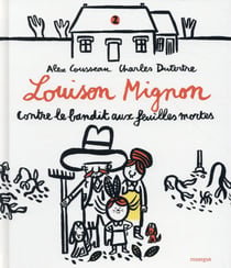 Louison Mignon contre le bandit aux feuilles mortes