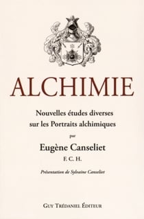 Alchimie - nouvelles études diverses sur les portraits alchimiques