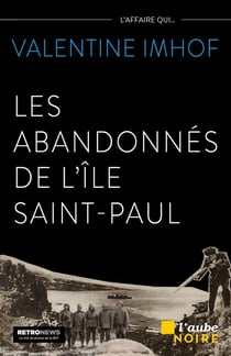 Les abandonnés de l'île saint-paul