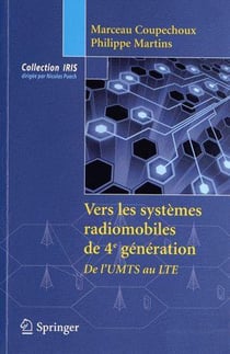 VERS LES SYSTEMES RADIOMOBILES DE 4E GENERATION