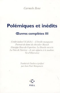 Polémiques et inédits Tome 3