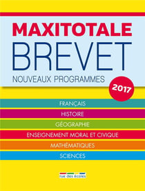 Maxitotale brevet - nouveaux programmes (édition 2017)