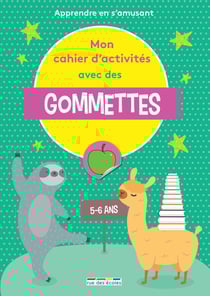 Mon cahier d'activités avec des gommettes - GS
