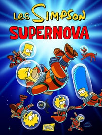 Les Simpson Tome 25 : supernova
