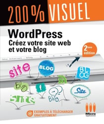 Créez votre site web et blog (2e édition)