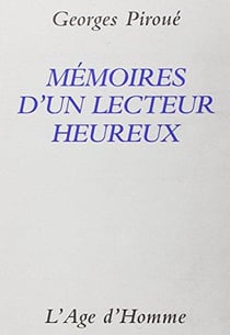 Memoires d'un lecteur heureux