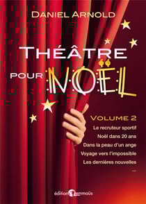 Theatre pour noel. volume 2