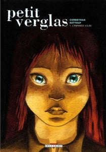 Petit verglas Tome 1 - l'enfance volee