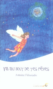 Va au bout de tes rêves