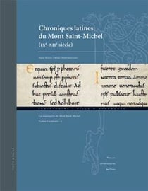Chroniques latines du Mont Saint-Michel (IXe-XIIe siècle)