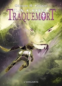 Traquemort Tome 8 : la coda