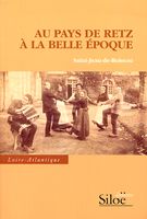 Au pays de retz, à la belle époque