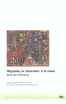 Wigalois, le chevalier à la roue