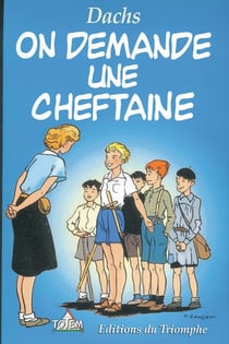 Totem - on demande une cheftaine