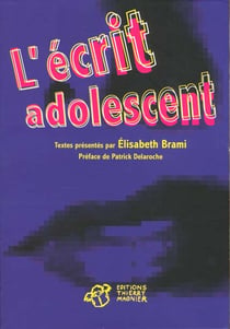 L'ecrit adolescent