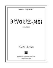 Dévorez-moi