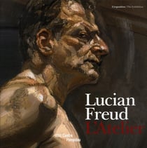 Lucian Freud - l'atelier