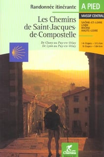 Les Chemins De St Jacques De Compostelle