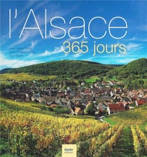 L'Alsace, 365 jours