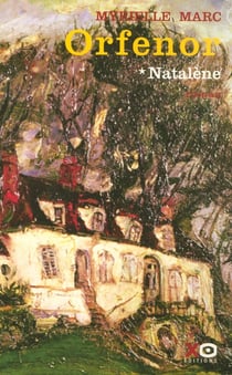 Orfenor Tome 1 : Natalène