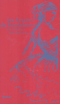 Les dessins de Baudelaire