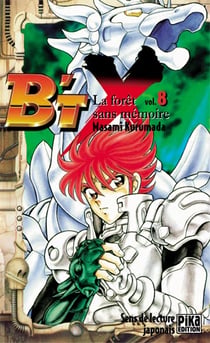 B'Tx Tome 8 - la forêt sans mémoire