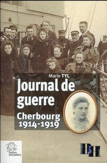 Journal de guerre : Cherbourg 1914-1919