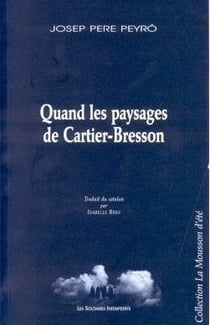 Quand les paysages de Cartier-Bresson