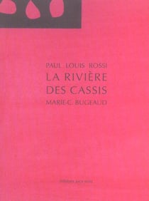 La rivière des cassis