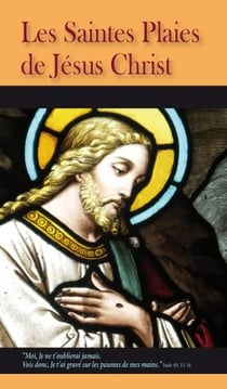 Les saintes plaies de Jésus Christ