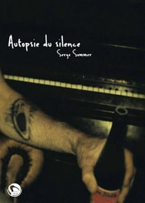 Autopsie du silence