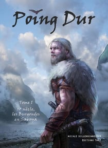 Poing dur Tome 1 - IVe siècle, les Burgondes en Savoya