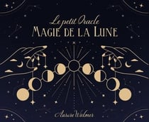 Le petit oracle magie de la lune