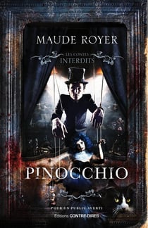 Les contes interdits : Pinocchio
