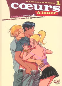 Coeurs a louer t.1 - jamais deux sans trois