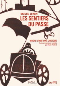 Les sentiers du passé