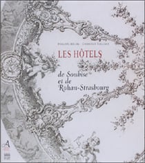 Hotels de soubise et de rohan-strasbourg (les)