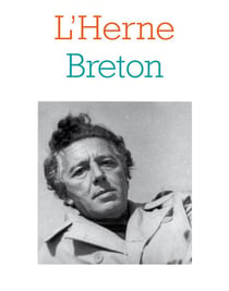Les cahiers de l'Herne Tome 72 : André Breton