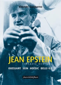 Jean Epstein, cinéaste des îles
