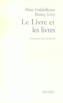 Le livre et les livres - entretiens sur la laicite