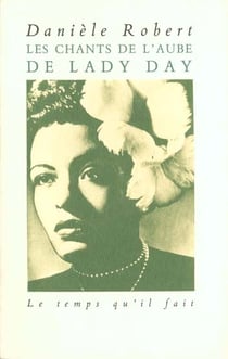 Les chants de l'aube de lady day