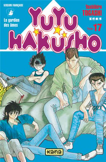 Yuyu Hakusho : les gardiens des âmes Tome 17