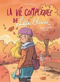 La vie compliquée de Léa Olivier Tome 7 : montagnes russes