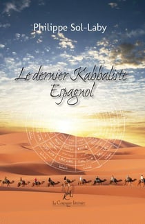 Le dernier kabbaliste espagnol