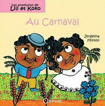 Les aventures de Lili et Koko - au carnaval