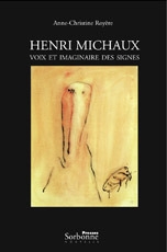 Henri Michaux - voix et imaginaire des signes