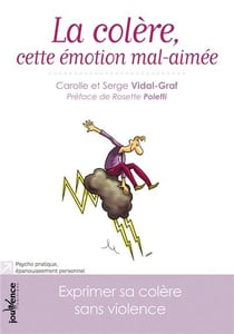 La colère, cette émotion mal aimée