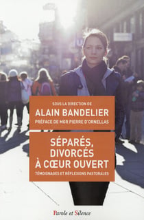 À coeur ouvert - séparés, divorcés, fidèles