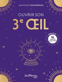 Ouvrir son 3e oeil